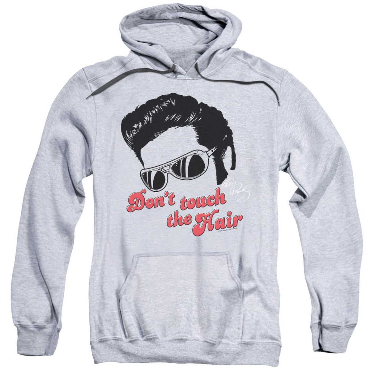 Elvis Presley Hoodies: DON&#39;T TOUCH THE HAIR 2 Pull-Over Hoodie